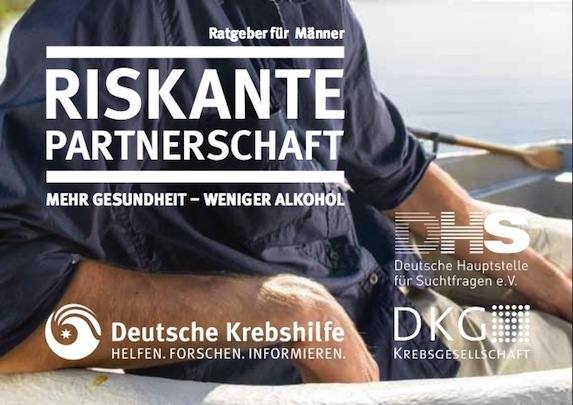 Broschüre Riskante Partnerschaft - Weniger Alkohol, mehr Gesundheit