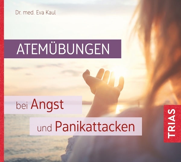 Cover der CD Atemübungen bei Angst und Panikattacken von Dr. med. Eva Kaul (Trias Verlag)